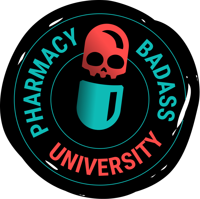 Pharmacy Badass University Pharmacy Profit Less Chaos Love Pharmacy Ownership